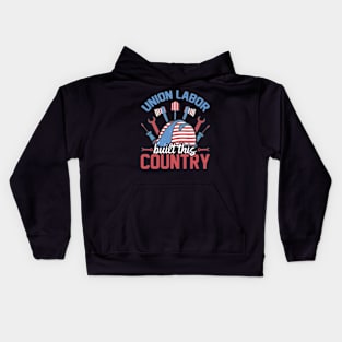 Union Labor Built This Country with working tools laborer Kids Hoodie